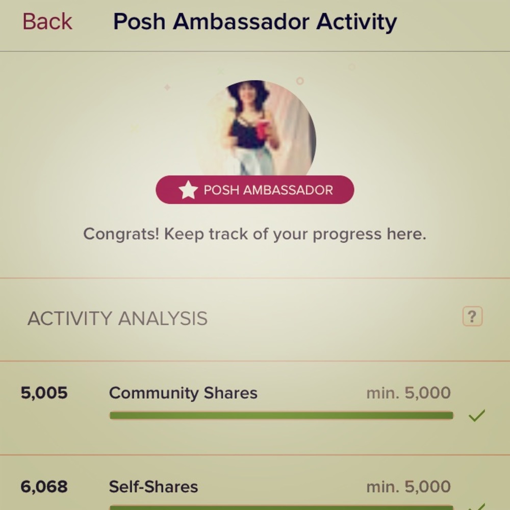 POSH AMBASSADOR STATUS REACHED TODAY!
